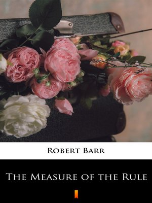 cover image of The Measure of the Rule